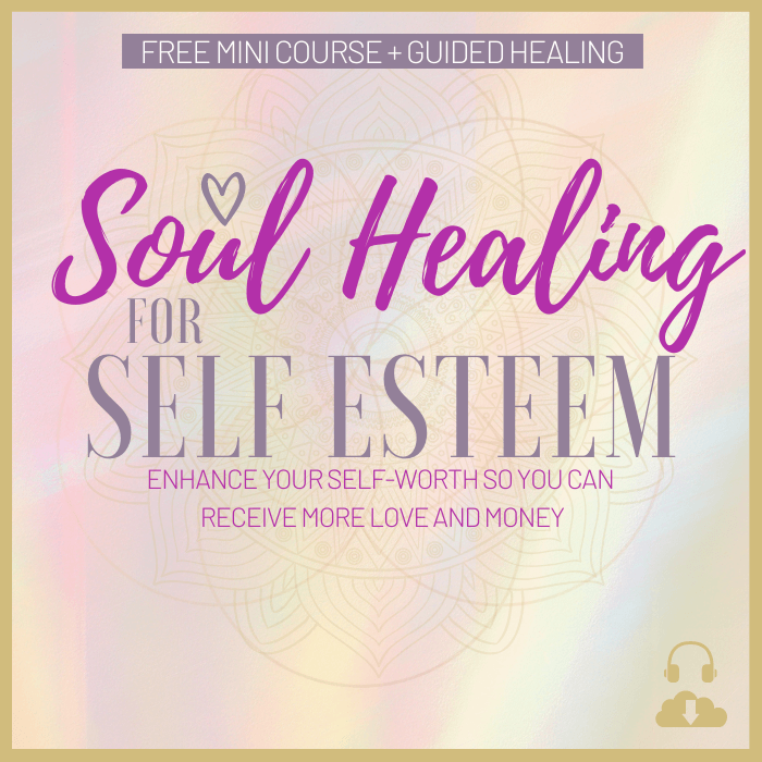 Soul Healing Self Esteem