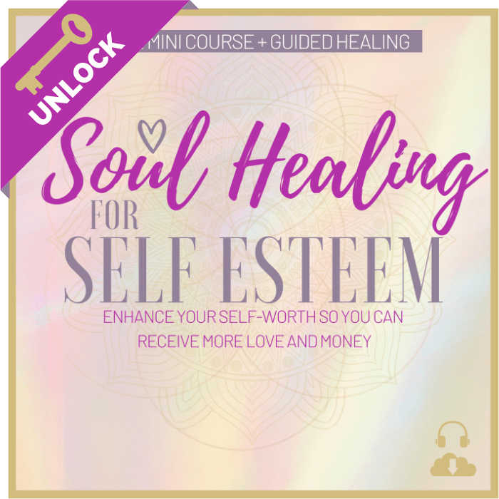 Soul Healing Self Esteem