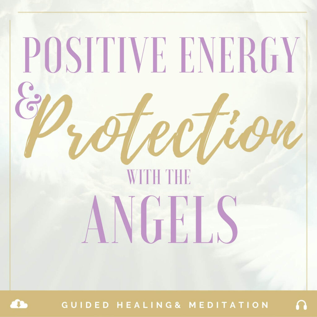 positive energy and protection