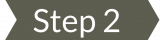 Step 2