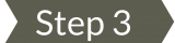 Step 3